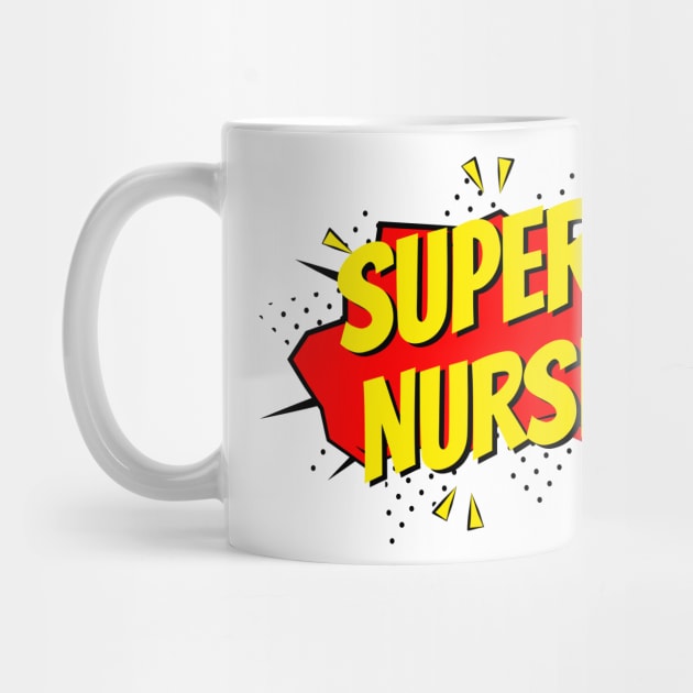 Super Nurse RN Super Power Nursing by WildZeal